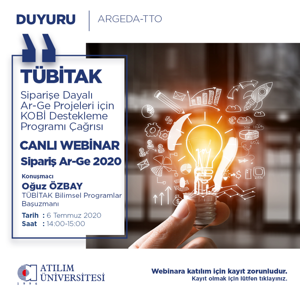 1593347923-ATL_ARGEDA-TTO_DUYURU_TUBITAK_SIPARIS_WEBINAR_2 _002_.png